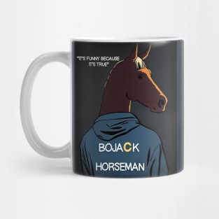 Bojack Horseman - It's funny because it's true Mug